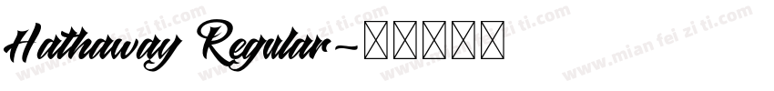 Hathaway Regular字体转换